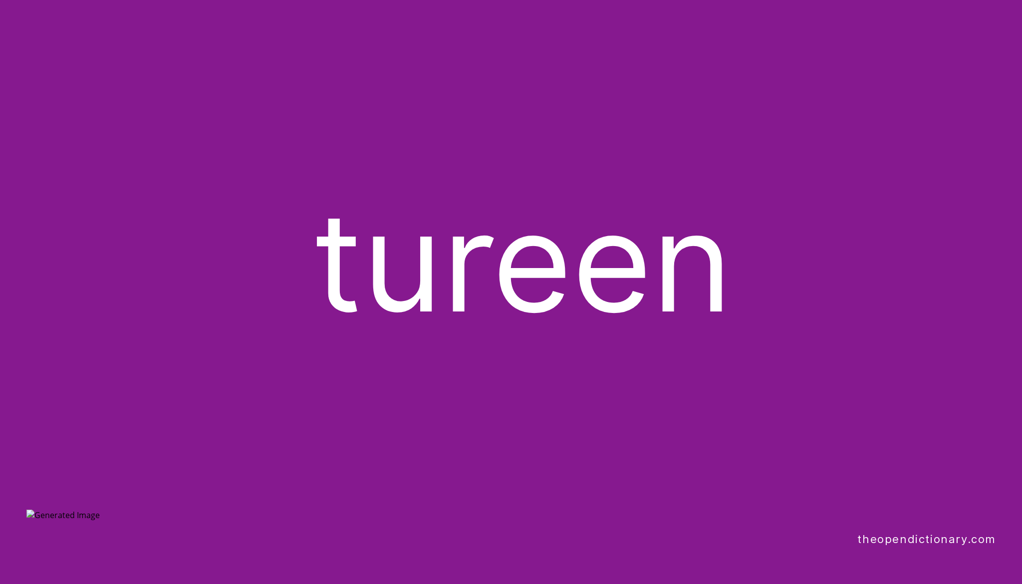 tureen-meaning-of-tureen-definition-of-tureen-example-of-tureen