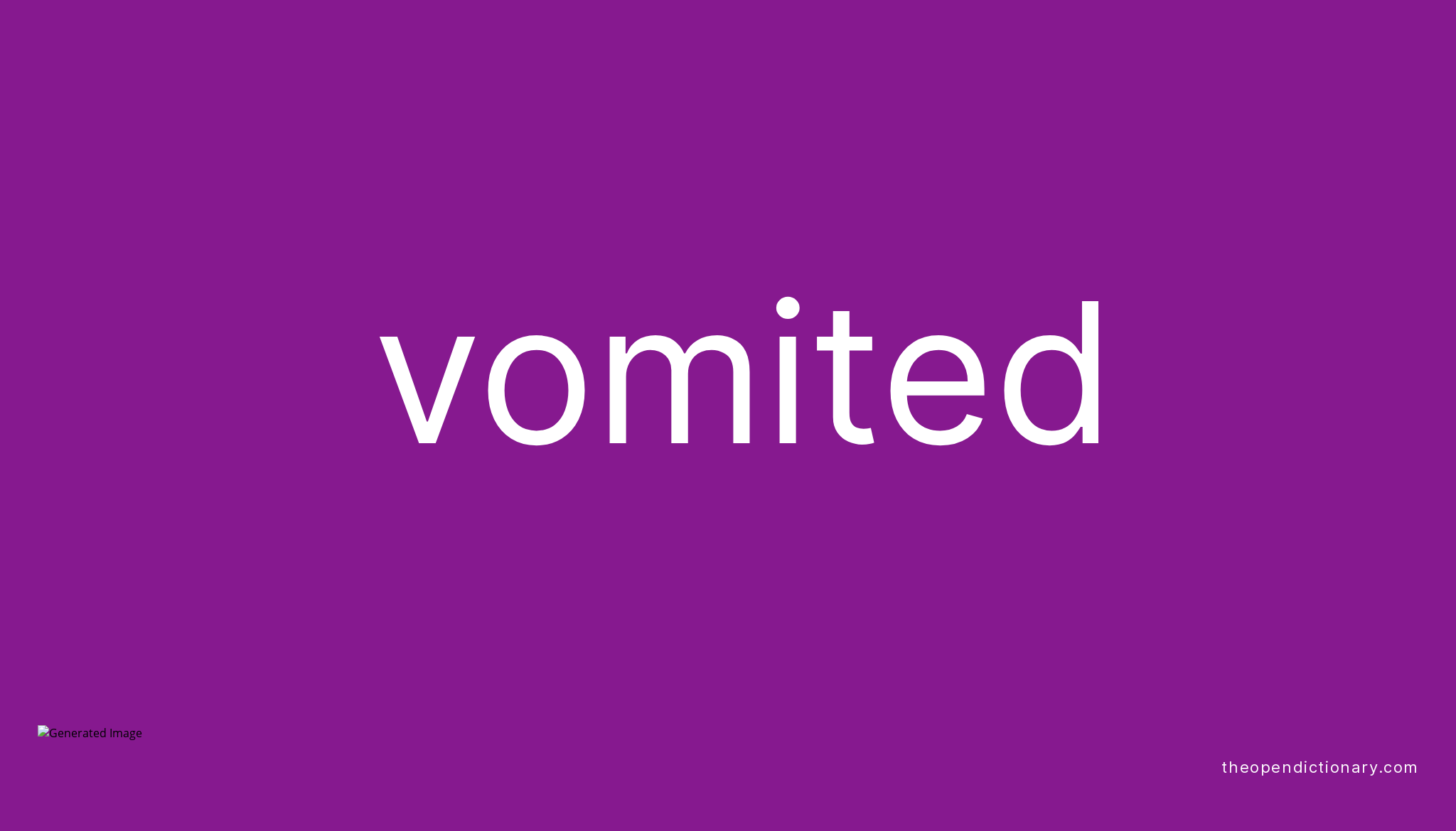 vomited-meaning-of-vomited-definition-of-vomited-example-of-vomited