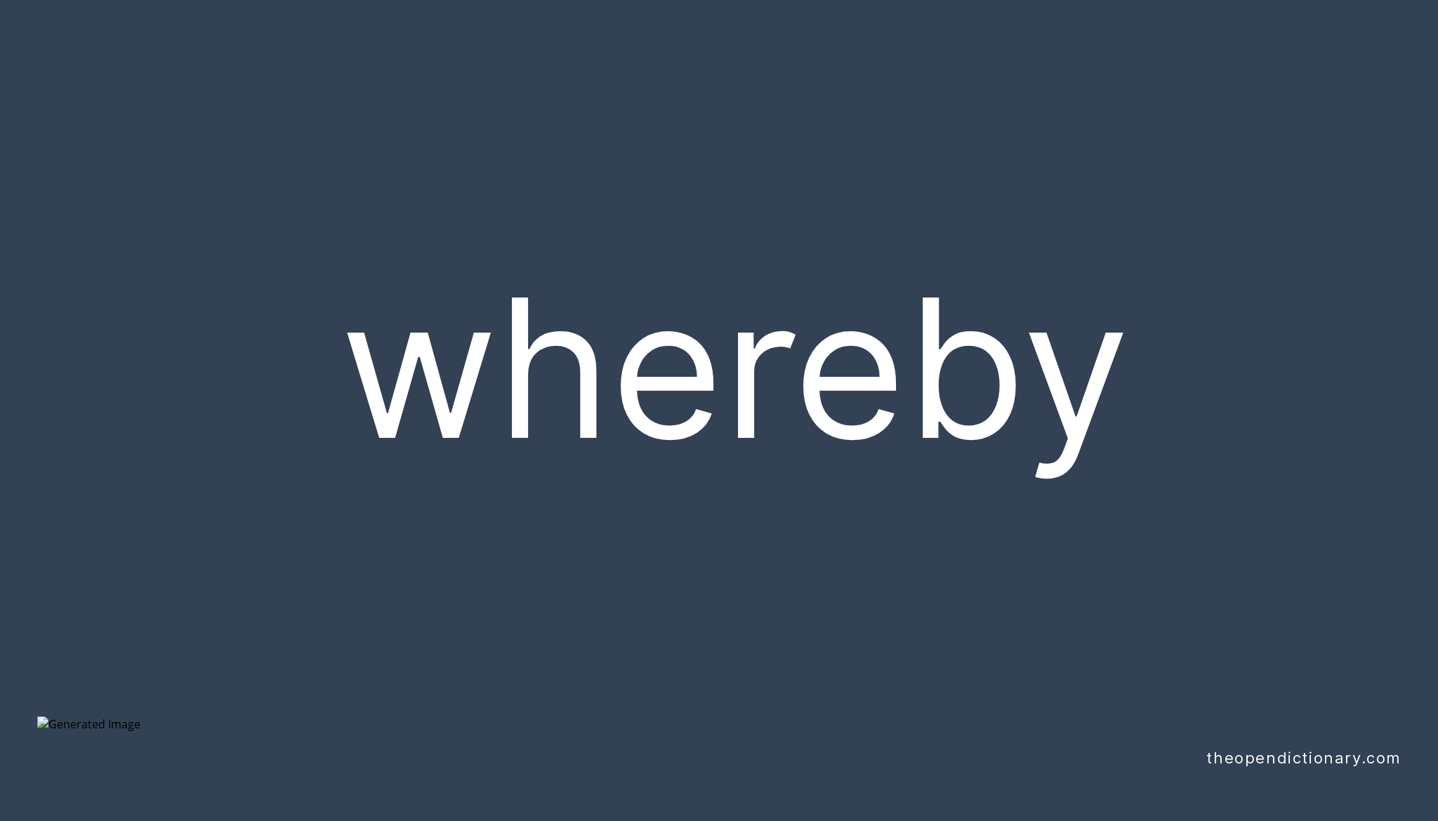 whereby-meaning-of-whereby-definition-of-whereby-example-of-whereby