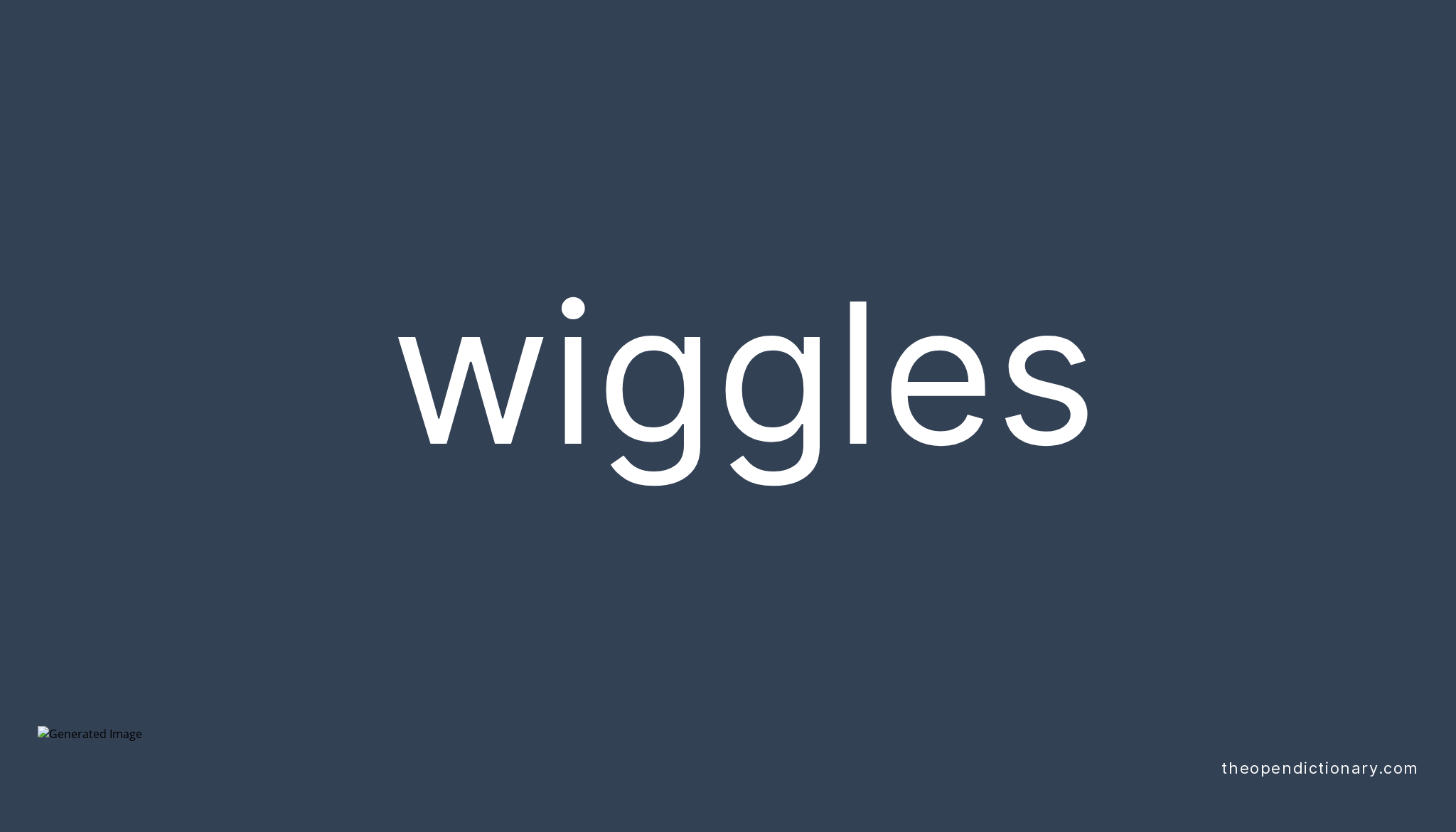 wiggle-meaning