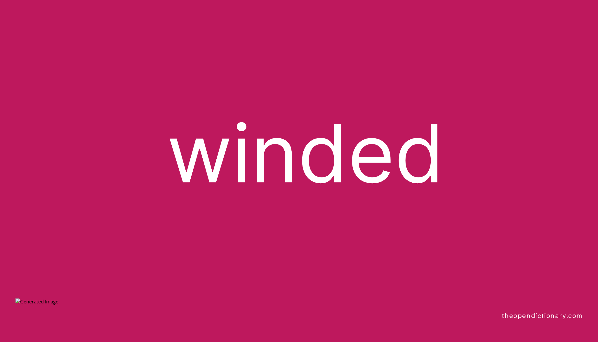 winded-meaning-of-winded-definition-of-winded-example-of-winded