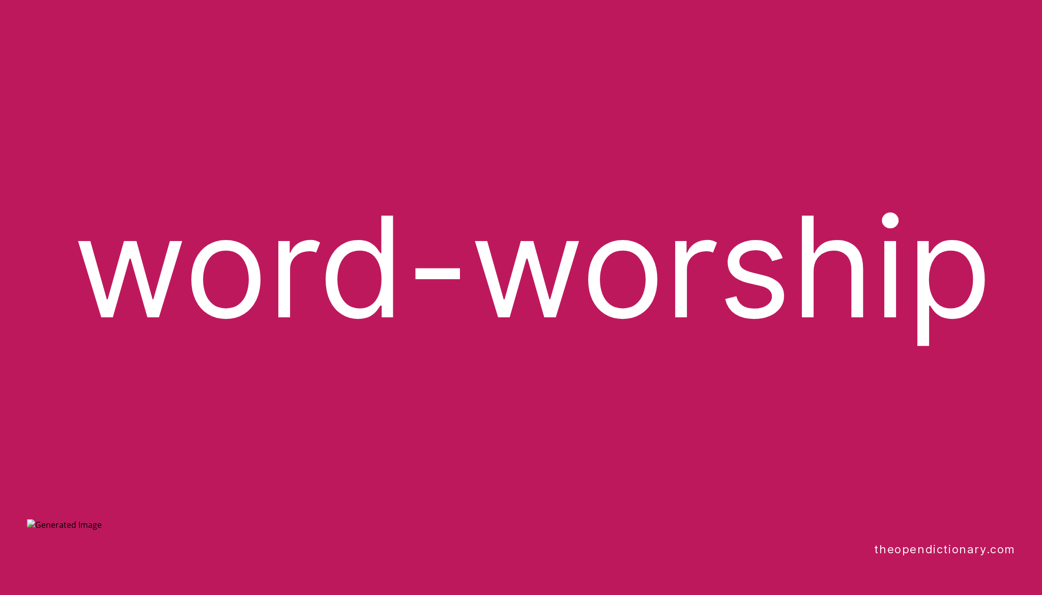 word-worship-meaning-of-word-worship-definition-of-word-worship