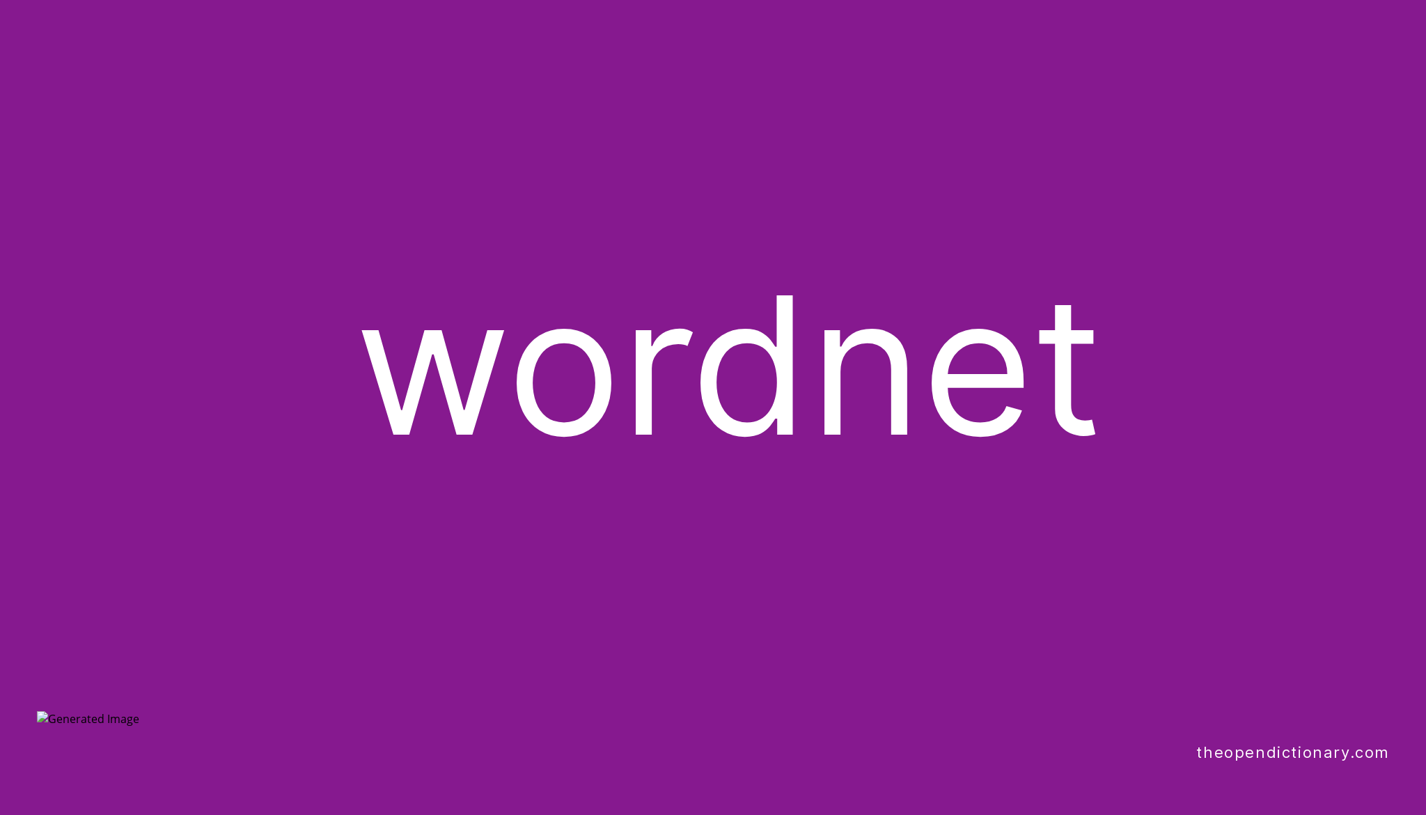 wordnet-meaning-of-wordnet-definition-of-wordnet-example-of-wordnet